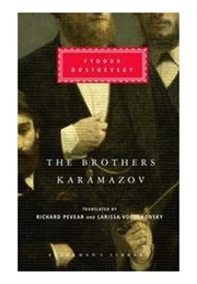 The Brothers Karamazov (Fyodor Dostoevsky)