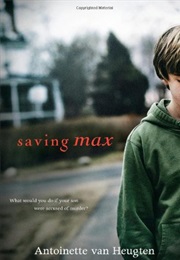 Saving Max (Antoinette Van Heugten)