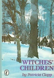 Witches' Children (Patricia Clapp)