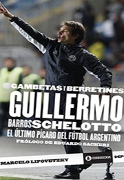 Gambetas Y Berretines (Marcelo  Lipovtzky)