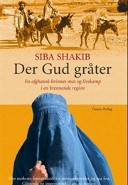 Der Gud Gråter (Siba Shakib)