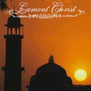 Lament Christ - In Ventus Est Dolor...