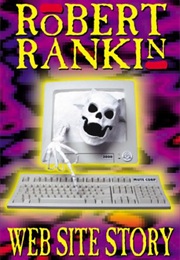 Web Site Story (Robert Rankin)