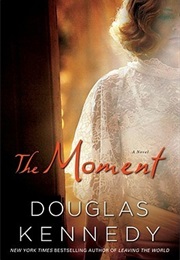 The Moment (Douglas Kennedy)