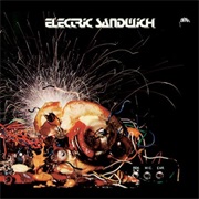 Electric Sandwich - Electric Sandwich