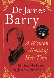 Dr James Barry (Du Preez & Dronfield)