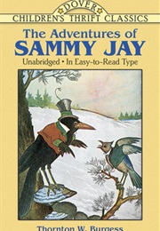 The Adventures of Sammy Jay (Thornton W. Burgess)