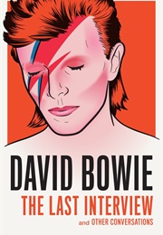 The Last Interview and Other Conversations (David Bowie)