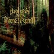 Wolves in the Throne Room, Malevolent Grain