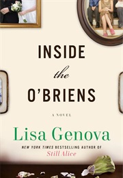 Inside the O&#39;Briens (Lisa Genova)