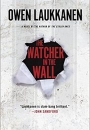 Watcher in the Wall (Owen Laukkanen)