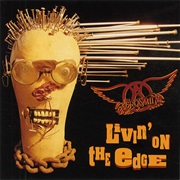 Aerosmith - Livin&#39; on the Edge