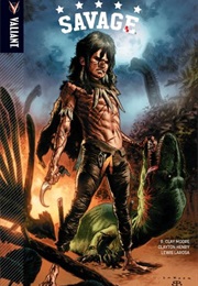 Savage (B. Clay Moore)