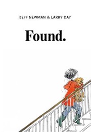 Found (Jeff Newman, Larry Day)