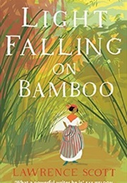 Light Falling on Bamboo (Lawrence Scott)