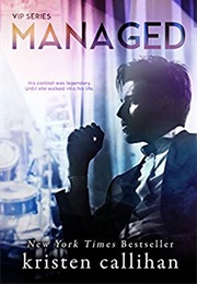 Managed (Kristen Callihan)