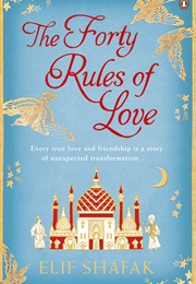The Forty Rules of Love (Elif Shafak)