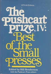 The Pushcart Prize, IV: Best of the Small Presses (Bill Henderson)