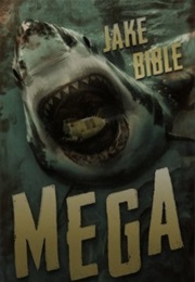 Mega (Jake Bible)