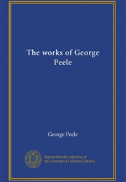 The Works of George Peele (George Peele)