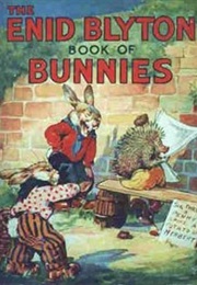 The Enid Blyton Book of Bunnies (Enid Blyton)