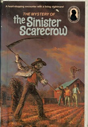 The Mystery of the Sinister Scarecrow (The Three Investigators) (M.V. Carey)
