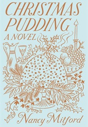 Christmas Pudding (Nancy Mitford)