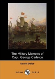 The Military Memoirs of Captain George Carleton (Daniel Defoe)