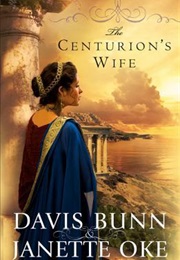The Centurion&#39;s Wife (Davis Bunn)