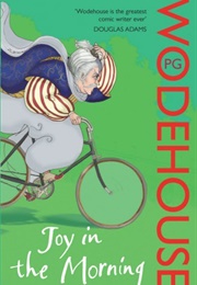 Joy in the Morning (P. G. Wodehouse)