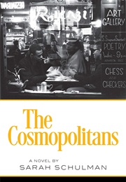 The Cosmopolitans (Sarah Schulman)