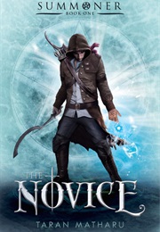 Summoner: The Novice (Taran Matharu)
