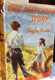 The Maythorn Story (Geoffrey Trease)