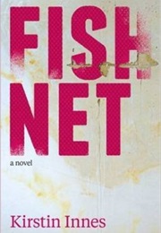 Fishnet (Kirstin Innes)