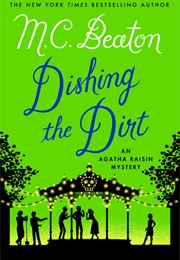 Dishing the Dirt (M.C. Beaton)