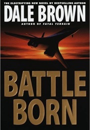 Battle Born (Dale Brown)
