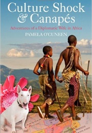 Culture Shock and Canapes (Pamela O'Cuneen)