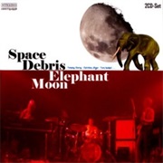 Space Debris - Elephant Moon