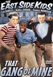 That Gang of Mine (Joseph H. Lewis)