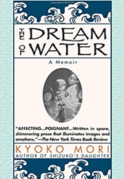 The Dream of Water (Kyoko Mori)
