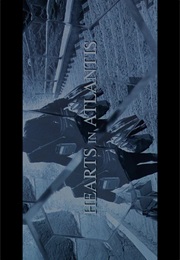 Hearts in Atlantis. (2001)