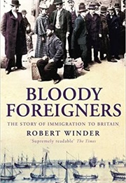 Bloody Foreigners (Robert Winder)