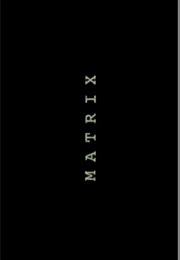 Matrix,The (1999)