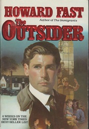 Immigrant Series: The Outsider (Howard Fast)