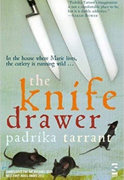 The Knife Drawer (Padrika Tarrant)