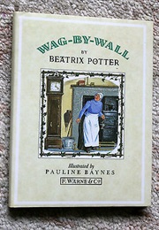 Wag-By-Wall (Beatrix Potter)