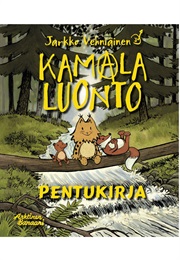 Kamala Luonto - Pentukirja (Jarkko Vehniäinen)