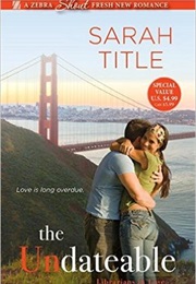 The Undateable (Sarah Title)