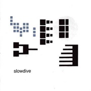 Blue Skied An' Clear - Slowdive