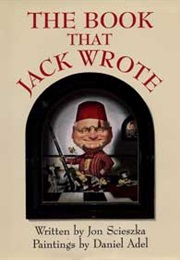 The Book That Jack Wrote (Jon Scieszka)